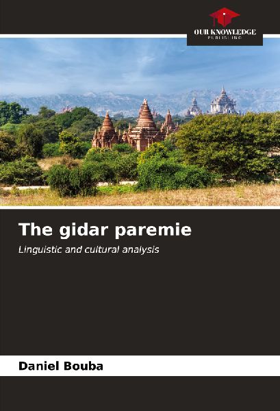 The gidar paremie: Linguistic and cultural analysis