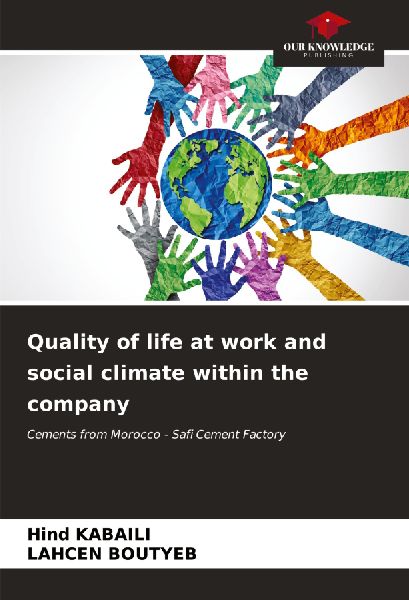 Quality of life at work and social climate within the company: Cements from Morocco - Safi Cement Factory