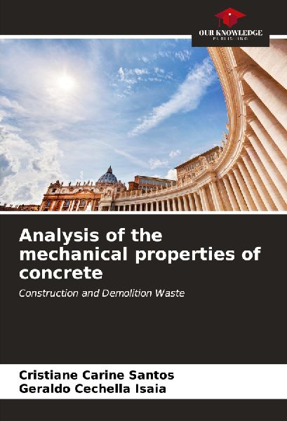 Analysis of the mechanical properties of concrete: Construction and Demolition Waste