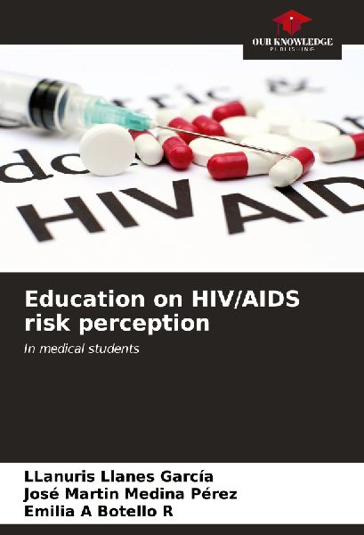 Education on HIV/AIDS risk perception: In medical students