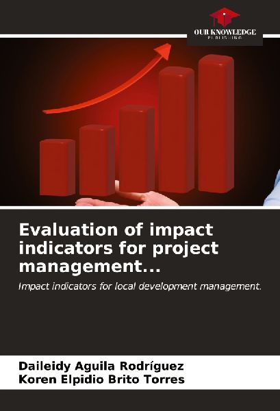 Evaluation of impact indicators for project management...: Impact indicators for local development management.