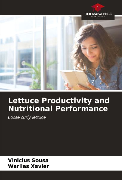 Lettuce Productivity and Nutritional Performance: Loose curly lettuce