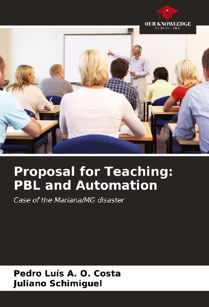Proposal for Teaching: PBL and Automation: Case of the Mariana/MG disaster
