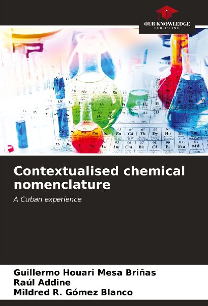 Contextualised chemical nomenclature: A Cuban experience