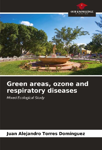 Green areas, ozone and respiratory diseases: Mixed Ecological Study