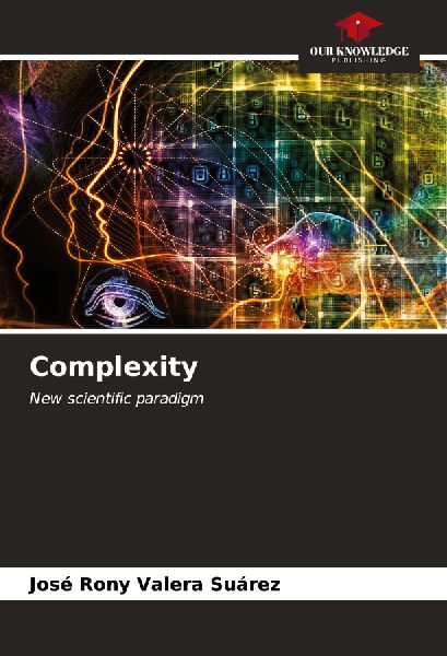 Complexity: New scientific paradigm