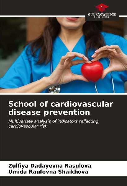 School of cardiovascular disease prevention: Multivariate analysis of indicators reflecting cardiovascular risk