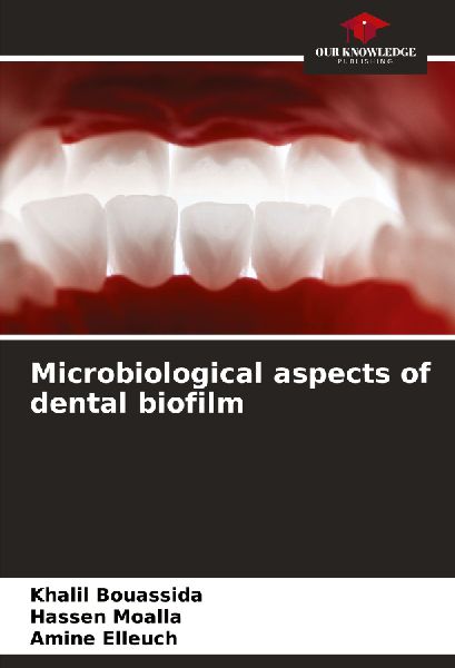 Microbiological aspects of dental biofilm