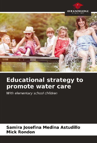 Educational strategy to promote water care: With elementary school children