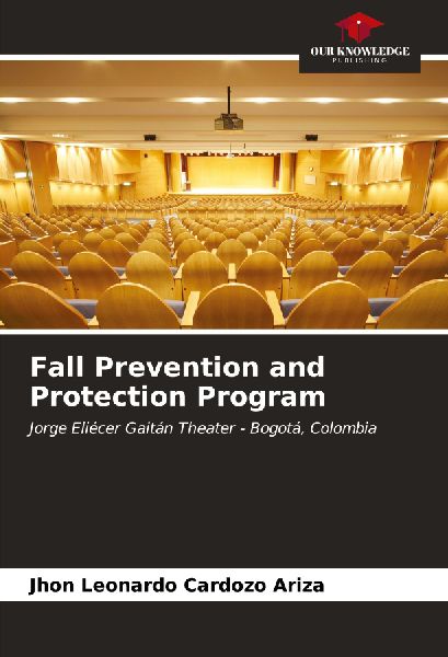 Fall Prevention and Protection Program: Jorge Eliécer Gaitán Theater - Bogotá, Colombia