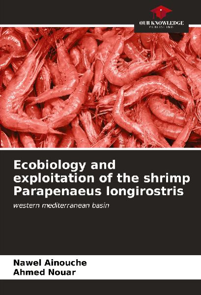 Ecobiology and exploitation of the shrimp Parapenaeus longirostris: western mediterranean basin