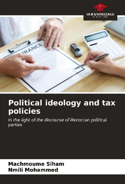 Political ideology and tax policies: in the light of the discourse of Moroccan political parties