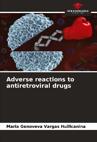 Adverse reactions to antiretroviral drugs