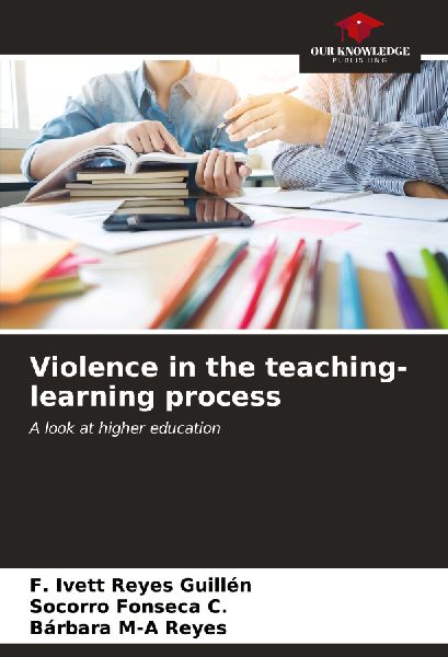 Violence in the teaching-learning process: A look at higher education