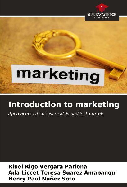 Introduction to marketing: Approaches, theories, models and instruments