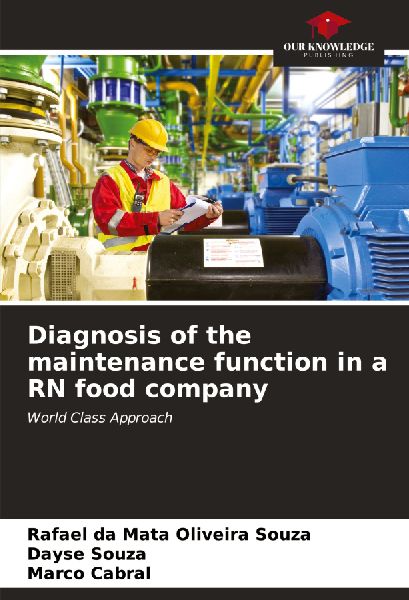 Diagnosis of the maintenance function in a RN food company: World Class Approach