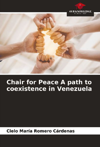 Chair for Peace A path to coexistence in Venezuela