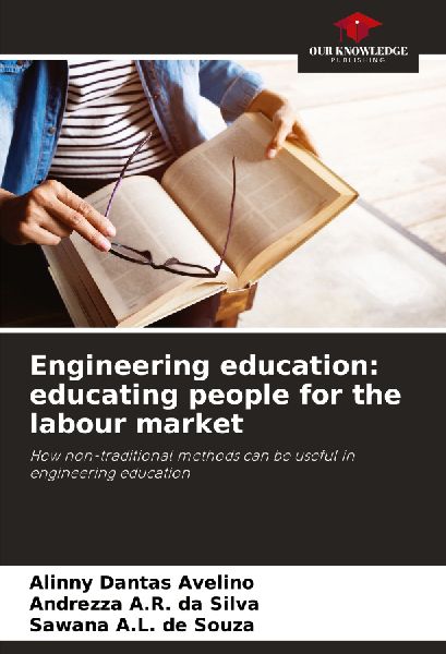 Engineering education: educating people for the labour market: How non-traditional methods can be useful in engineering education