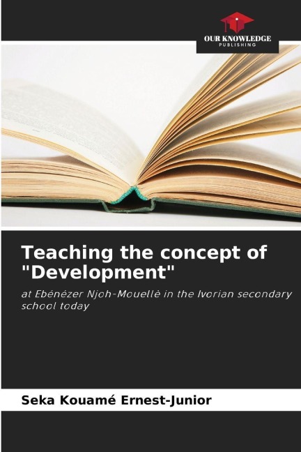 Teaching the concept of Development: at Ebénézer Njoh-Mouellè in the Ivorian secondary school today