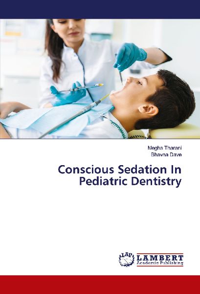 Conscious Sedation In Pediatric Dentistry