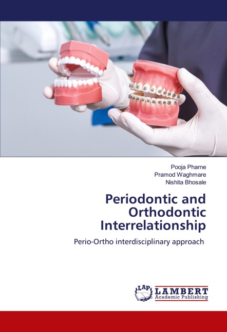 Periodontic and Orthodontic Interrelationship: Perio-Ortho interdisciplinary approach