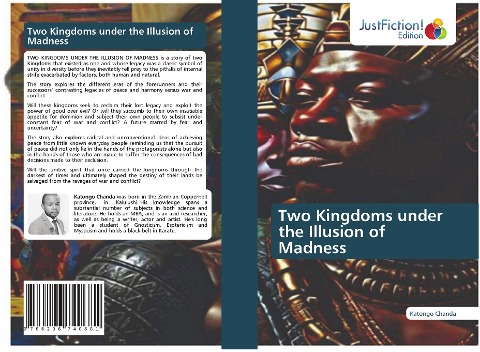 Two Kingdoms under the Illusion of Madness