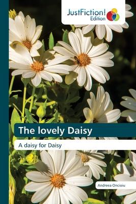 The lovely Daisy: A daisy for Daisy