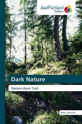 Dark Nature: Nature Aura Trail