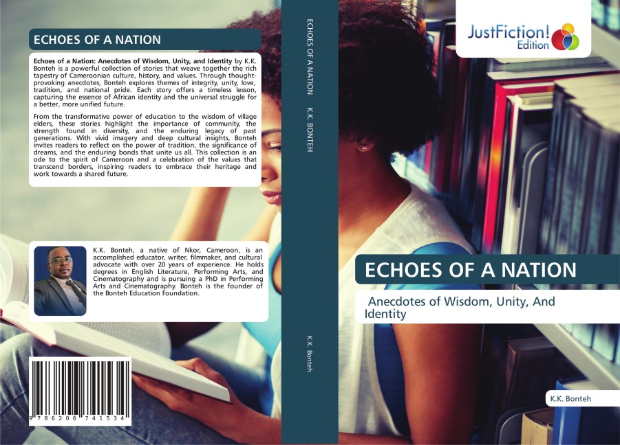 ECHOES OF A NATION: Anecdotes of Wisdom, Unity, And Identity