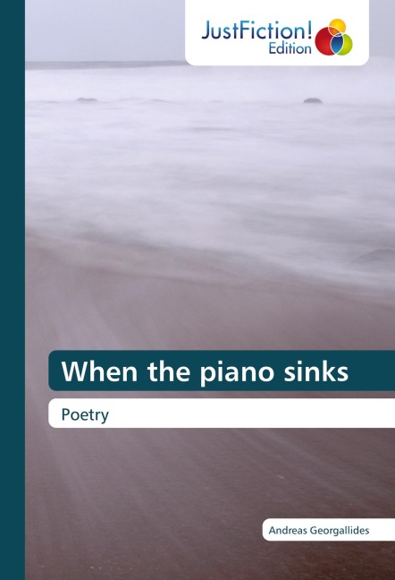When the piano sinks: Poetry