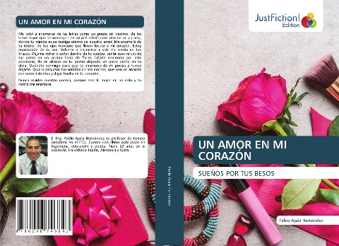 UN AMOR EN MI CORAZÓN: SUEÑOS POR TUS BESOS