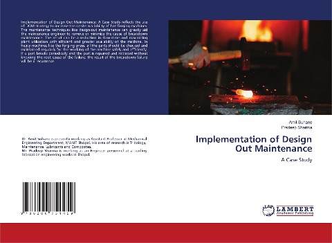 Implementation of Design Out Maintenance: A Case Study