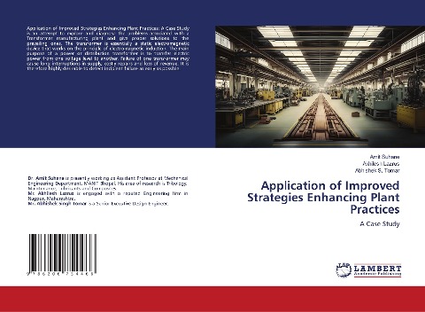 Application of Improved Strategies Enhancing Plant Practices: A Case Study