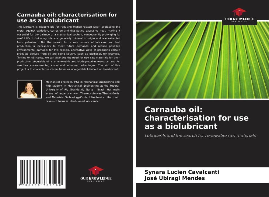Carnauba oil: characterisation for use as a biolubricant