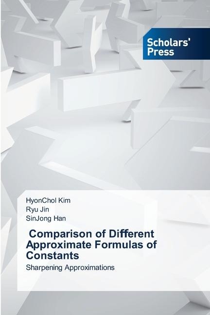 Comparison of Di¿erent Approximate Formulas of Constants: Sharpening Approximations
