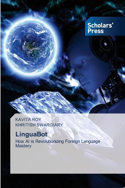 LinguaBot: How AI is Revolutionizing Foreign Language Mastery