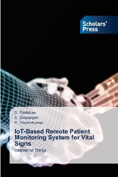 IoT-Based Remote Patient Monitoring System for Vital Signs: Internet of Things