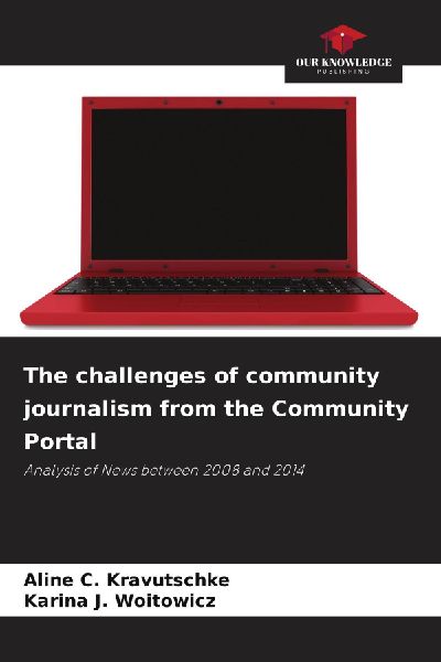 The challenges of community journalism from the Community Portal: Analysis of News between 2008 and 2014