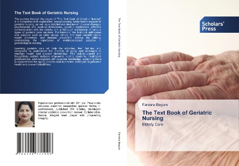 The Text Book of Geriatric Nursing: Elderly Care