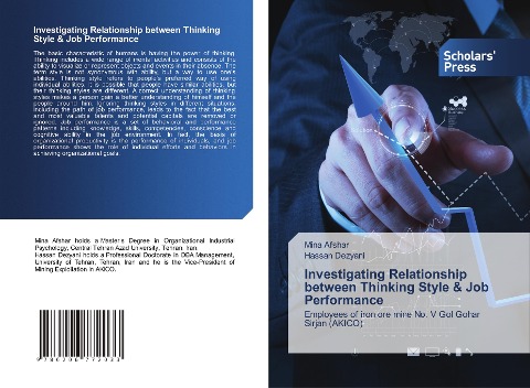 Investigating Relationship between Thinking Style & Job Performance: Employees of iron ore mine No. V Gol Gohar Sirjan (AKICO)