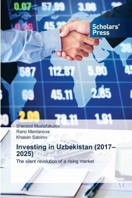 Investing in Uzbekistan (2017-2025): The silent revolution of a rising market