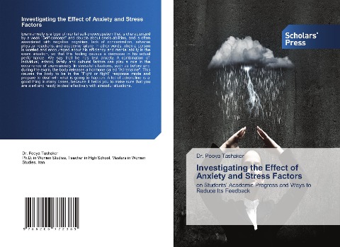 Investigating the Effect of Anxiety and Stress Factors: on Students Academic Progress and Ways to Reduce Its Feedback