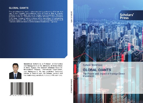 GLOBAL GIANTS: The Power and Impact of Foreign Direct Investment