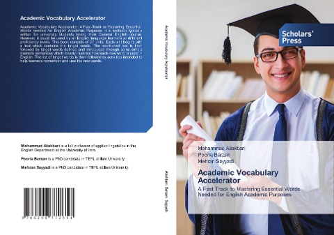 Academic Vocabulary Accelerator: A Fast Track to Mastering Essential Words Needed for English Academic Purposes