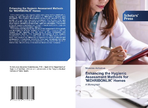 Enhancing the Hygienic Assessment Methods for MEHRIBONLIK Homes: A Monograph