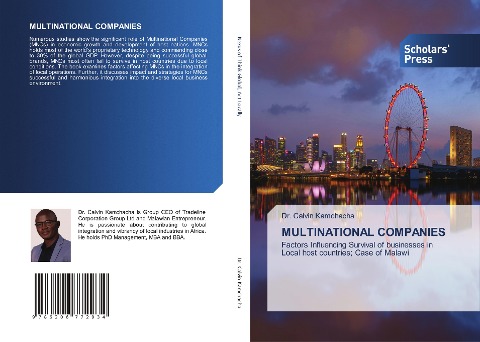 MULTINATIONAL COMPANIES: Factors Influencing Survival of businesses in Local host countries; Case of Malawi