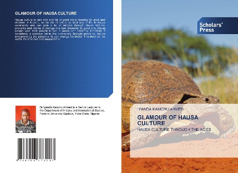 GLAMOUR OF HAUSA CULTURE: HAUSA CULTURE THROUGH THE AGES