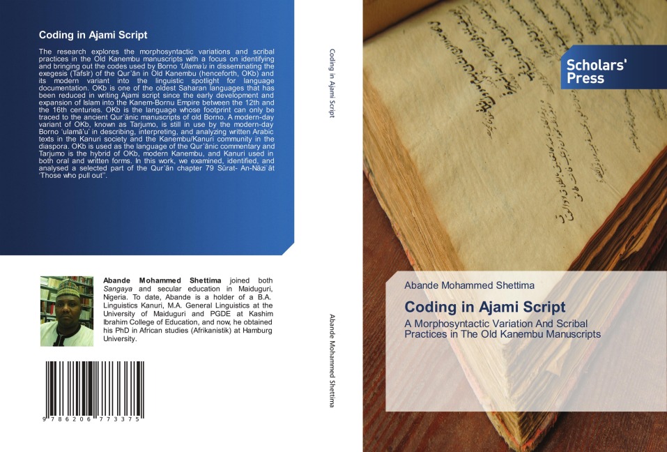 Coding in Ajami Script: A Morphosyntactic Variation And Scribal Practices in The Old Kanembu Manuscripts