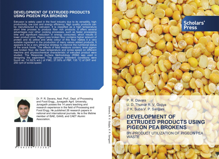DEVELOPMENT OF EXTRUDED PRODUCTS USING PIGEON PEA BROKENS: BY-PRODUCT UTILIZATION OF PIGEON PEA WASTE
