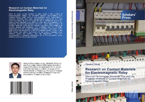 Research on Contact Materials for Electromagnetic Relay: Electrical Performance Simulation Test and Life Prediction Methods of Contact Materials for Electromagnetic Relay